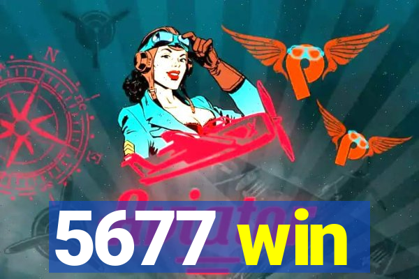 5677 win